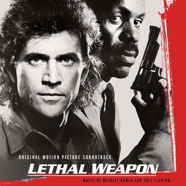Lethal Weapon (Soundtrack) (LLL) — Michael Kamen - Official Website